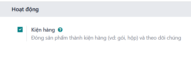 Kích hoạt tính năng gói hàng.