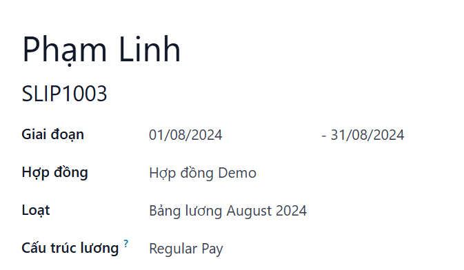 Các trường trên cùng cho phiếu lương mới đã được điền cho phiếu lương tháng Tám.
