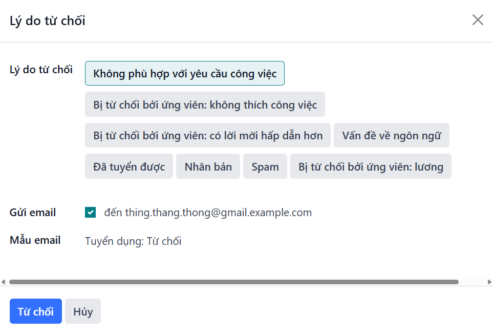 Cửa sổ pop-up Lý do Từ chối xuất hiện khi từ chối một ứng viên.